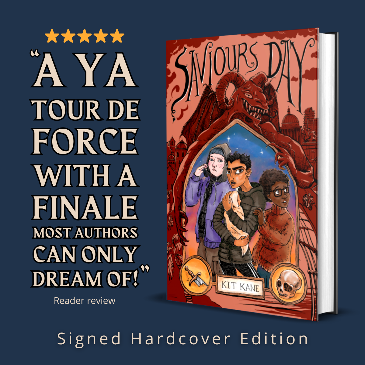 Young Adult Fantasy Adventure Book SAVIOURS DAY - Quote 2 - Signed Hardcover - Kit Kane