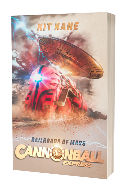 CANNONBALL EXPRESS - A Sci-Fi Western Book Series by Kit Kane - Book 1 - Railroads of Mars - Paperback Cover - Image of a red sci-fi train thundering over the railroads of Mars, while being chased by a giant flying saucer.