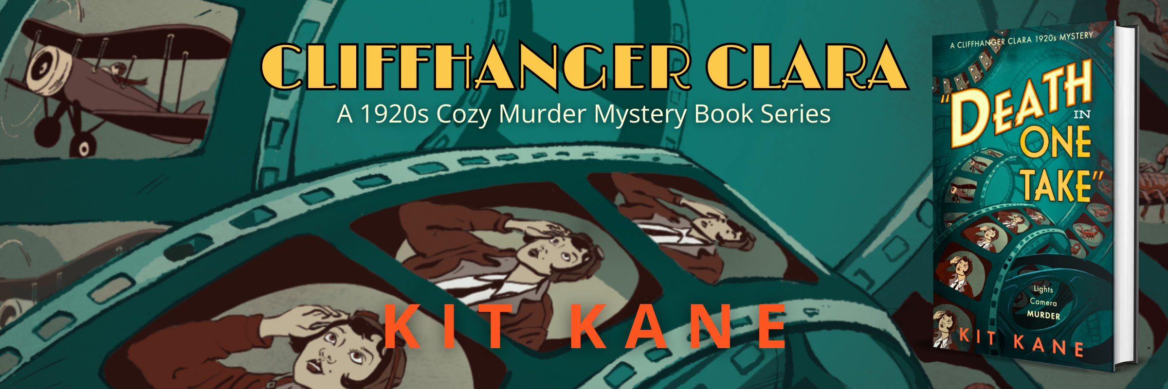 1920s Cozy Murder Mystery Book DEATH IN ONE TAKE by Kit Kane - A Cliffhanger Clara Mystery - Landing Page Banner