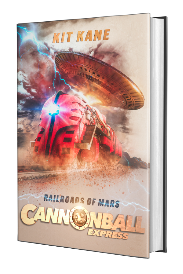 CANNONBALL EXPRESS - A Sci-Fi Western Book Series by Kit Kane - Book 1 - Railroads of Mars - Hardcover Cover - Image of a red sci-fi train thundering over the railroads of Mars, while being chased by a giant flying saucer.