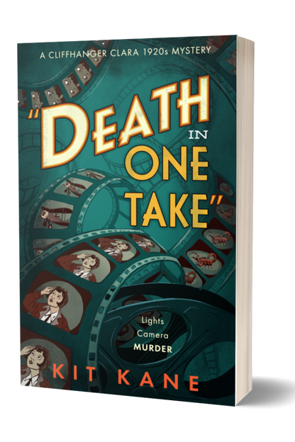 DEATH IN ONE TAKE - A British Cozy Murder Mystery Book by Kit Kane (Cliffhanger Clara Book 1) - Paperback