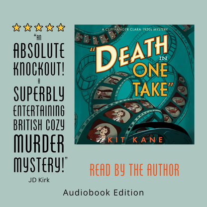 British Cozy Murder Mystery Book Series CLIFFHANGER CLARA - Book 1 - Audiobook - DEATH IN ONE TAKE - Kit Kane