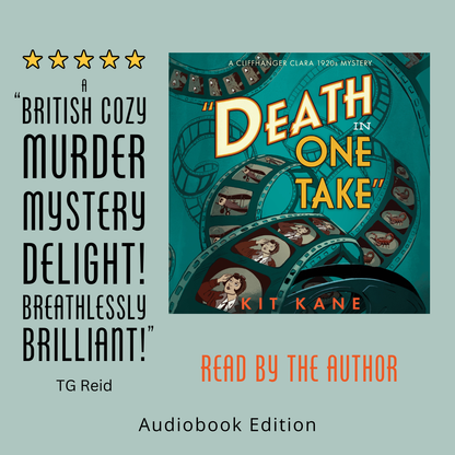 British Cozy Murder Mystery Book Series CLIFFHANGER CLARA - Book 1 - Audiobook - DEATH IN ONE TAKE - Kit Kane