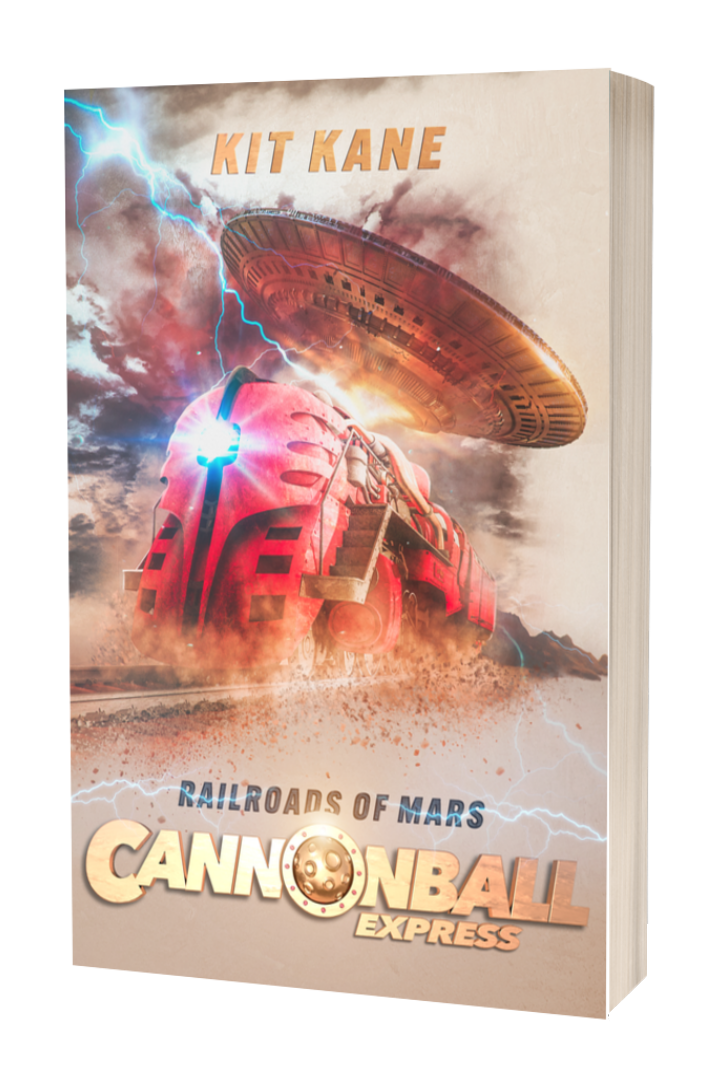 Space Western Sci-Fi Book Series CANNONBALL EXPRESS - Book 1 - Paperback - Railroads of Mars - Kit Kane