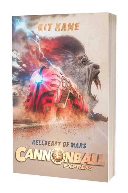 Space Western Sci-Fi Book Series CANNONBALL EXPRESS - Book 2 - Paperback - Hellbeast of Mars - Kit Kane