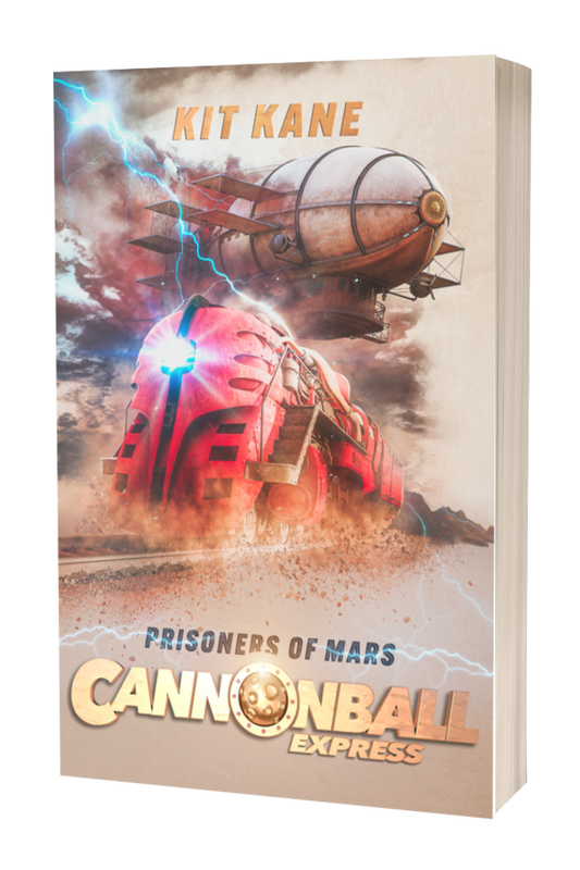 Space Western Sci-Fi Book Series CANNONBALL EXPRESS - Book 4 - Paperback - Prisoners of Mars - Kit Kane