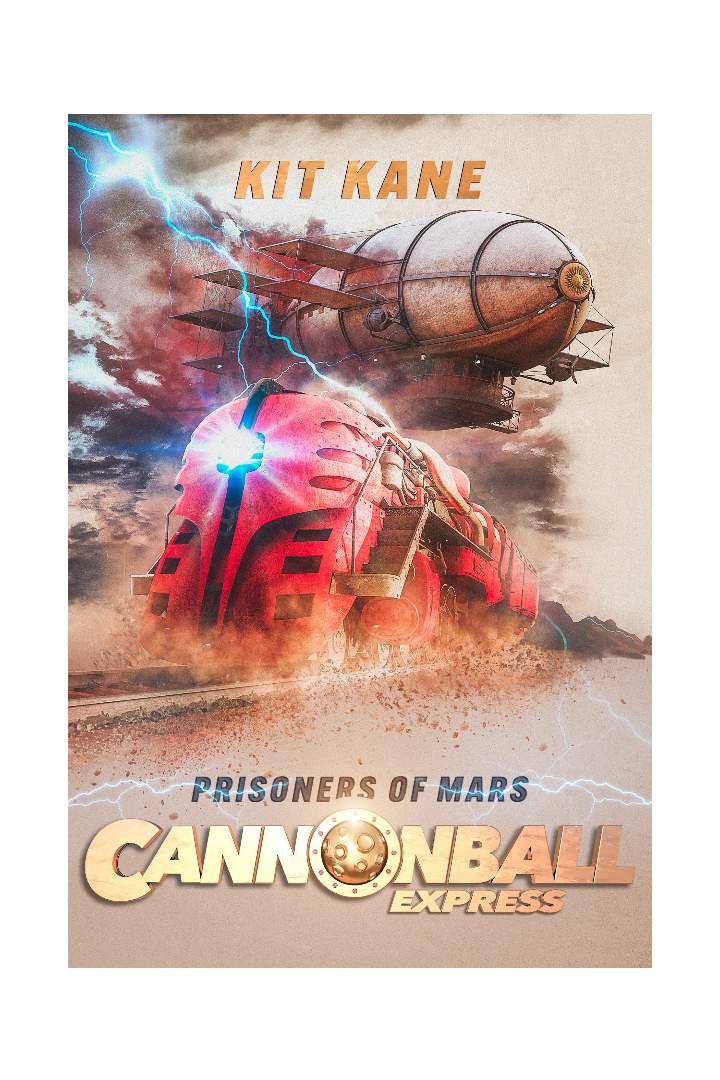 CANNONBALL EXPRESS - A Steampunk Space Western Sci-Fi Books Series by Kit Kane - Book 4 - Prisoners of Mars - Ebook Cover - Image of a red sci-fi train thundering over the railroads of Mars, while in the background, lightning crashes and a huge airship looms.